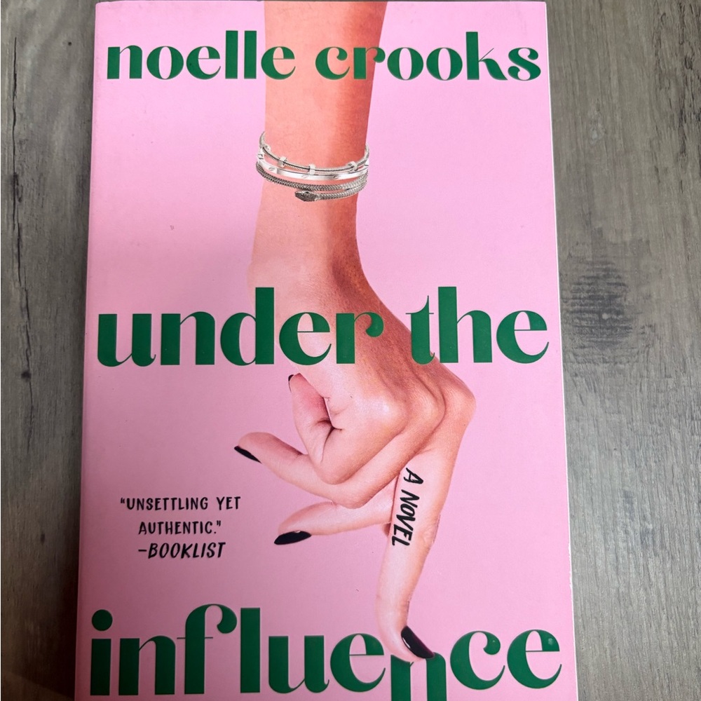 Noelle Crooks "Under the Influence" Paperback - Pink Cover
